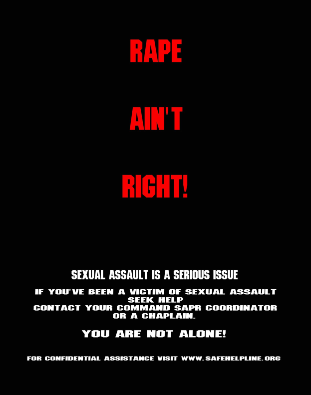 Plakat mit fettem schwarzem Text auf einem weißen Hintergrund, der 'Rape Ain't Right: Sexual Assault is a Serious Issue' liest